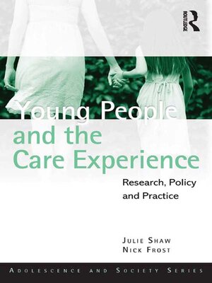 cover image of Young People and the Care Experience